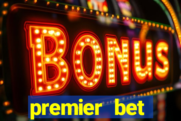 premier bet application download